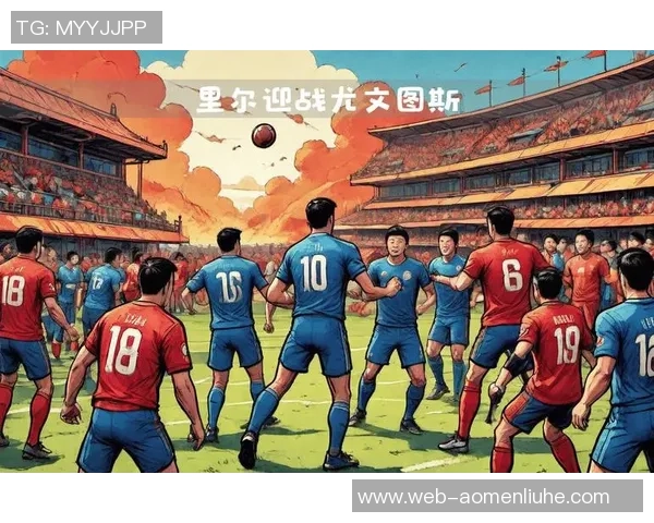 尤文图斯与马德里竞技精彩重播回顾赛场激战瞬间与精彩进球分析